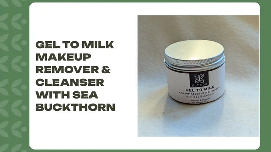 Gel to Milk Makeup Remover &amp; Cleanser with Sea Buckthorn by@Outfy